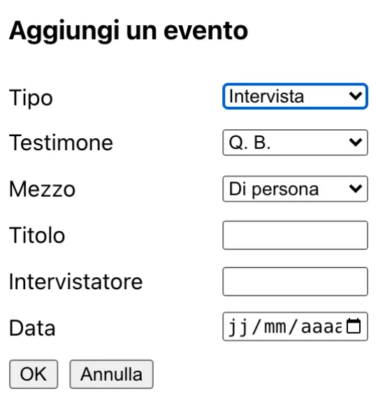 La finestra del pulsante + per un'intervista: il testimone, il mezzo, il titolo, l'intervistatore e la data.