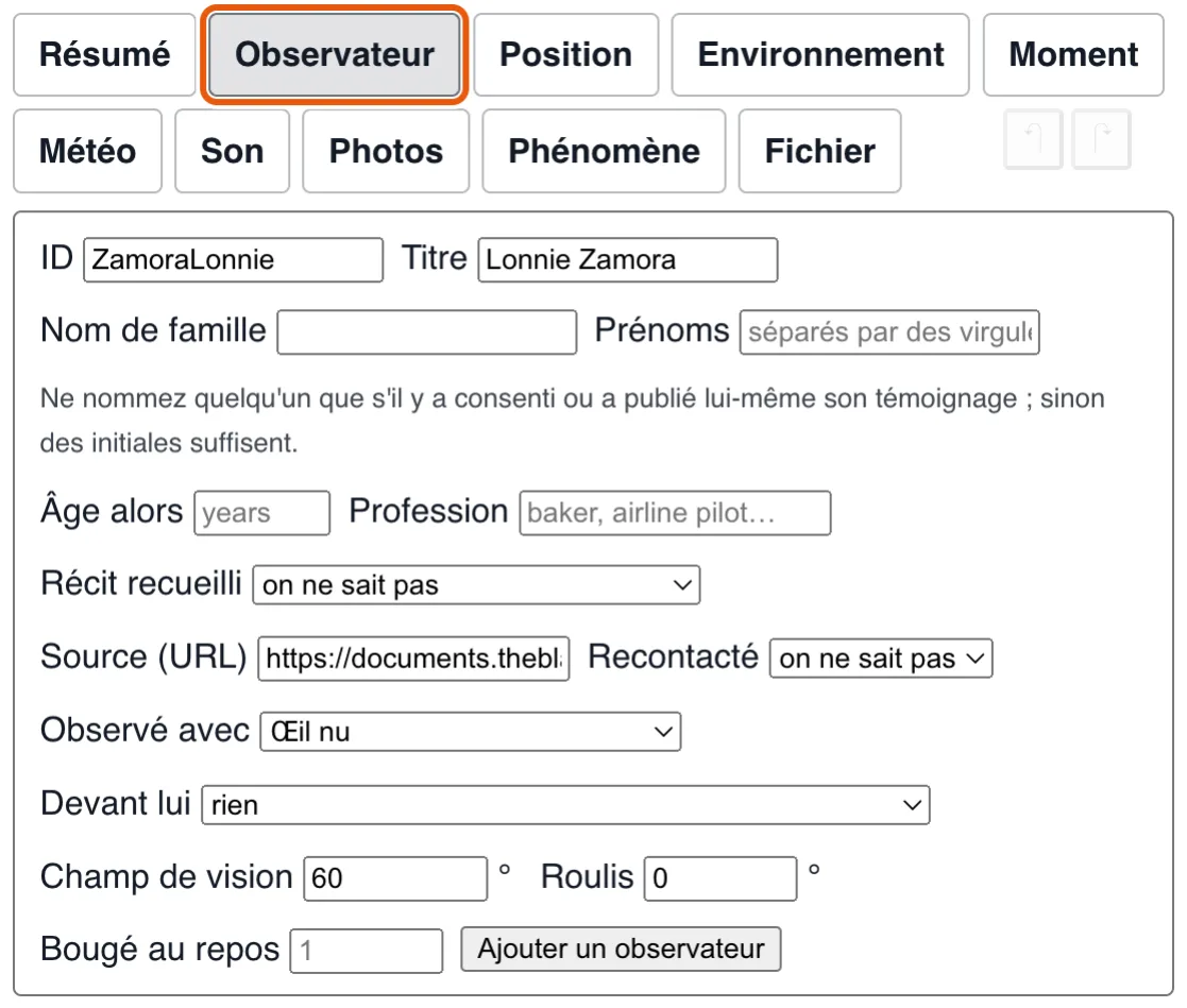 Témoin : qui regardait, et avec quoi.